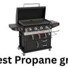 Best Propane Grill